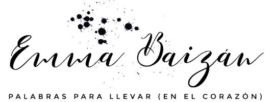 Emma Baizan. Palabras para llevar en el corazón